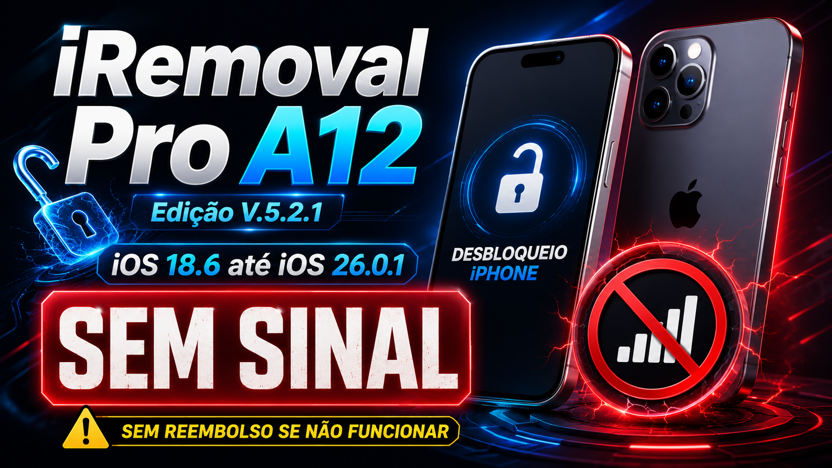 iRemoval Pro A12 Edititon V.5.2.1 iOS18.6 - iOS 26.0.1 - Without Signal (No Refund If Not Work) 
